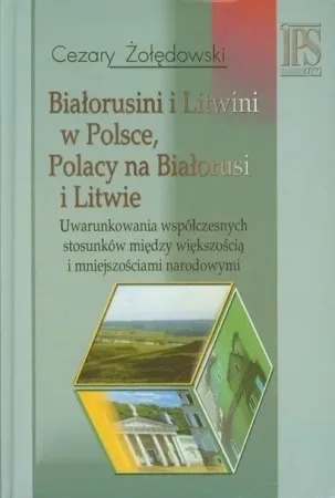Białorusini i Litwini w Polsce. Polacy na... - Cezary Żołędowski Okazja