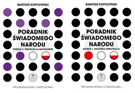 Hit cenowy Poradnik świadomego narodu. Księgi 1 & 2 - Bartosz Kopczyński