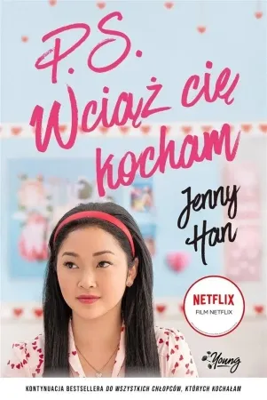 Chłopcy T.2 P.S. Wciąż cię kocham. - Jenny Han Tylko do końca tygodnia