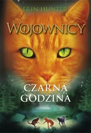 Czarna godzina. Wojownicy. Tom 6 - Erin Hunter Wybór klientów