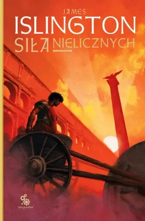 Dodaj do koszyka Siła nielicznych. Cykl Hierarchia. Tom 2 - James Islington