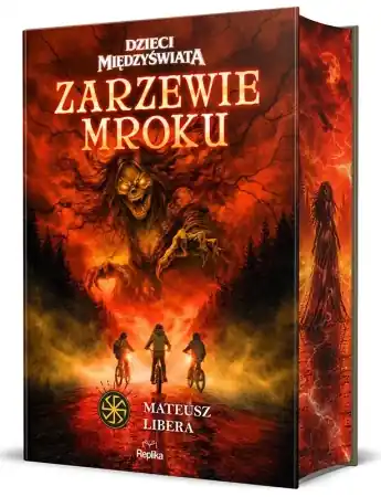 Ostatnie sztuki Dzieci Międzyświata T.1 Zarzewie mroku (b. brzegi) - Mateusz Libera