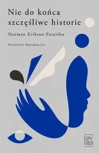 Premium Nie do końca szczęśliwe historie - Norman Erikson Pasaribu