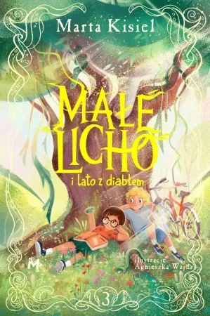 Nowy Małe Licho i lato z diabłem - Marta Kisiel