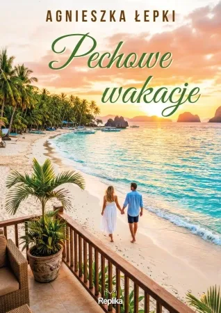 Szybka wysyłka Pechowe wakacje - Agnieszka Łepki
