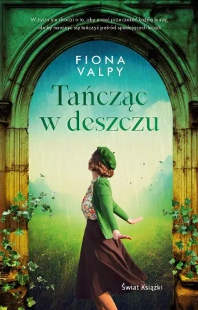 Tańcząc w deszczu - Fiona Valpy Super okazja