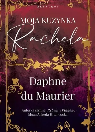 Moja kuzynka Rachela - Daphne du Maurier Zamów teraz