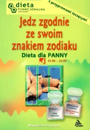 Panna. Jedz zgodnie ze swoim znakiem zodiaku - Barbara Jakimowicz-Klein Szybka dostawa