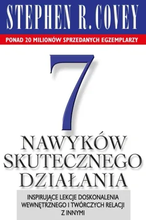 7 nawyków skutecznego działania - Stephen R. Covey Bezpieczna płatność