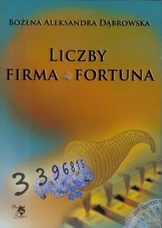 Liczby. Firma. Fortuna - Bożena Aleksandra Dąbrowska Tani