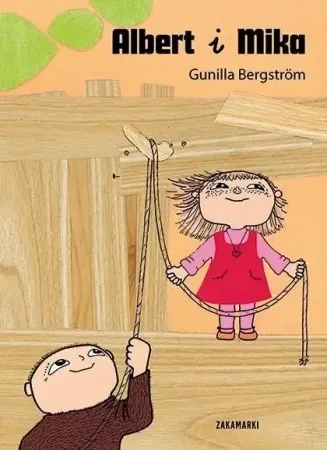 Albert i Mika - Gunilla Bergstrom Oferta czasowa