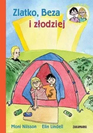 Zlatko, Beza i złodziej - Moni Nilsson, Elin Lindell Wysoka jakość