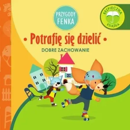 Okazja Przygody Fenka. Potrafię się dzielić - Magdalena Gruca, Ewa Zontek
