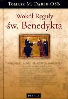 Super okazja Wokół Reguły Św.Benedykta Tw - Tomasz M.dąbek Osb