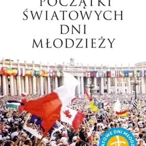 Oferta limitowana Początki Światowych Dni Młodzieży - Andrzej Zwoliński