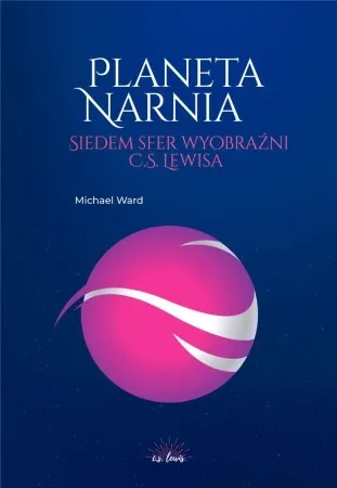 Planeta Narnia Siedem sfer wyobraźni Lewisa - Michael Ward Kup online